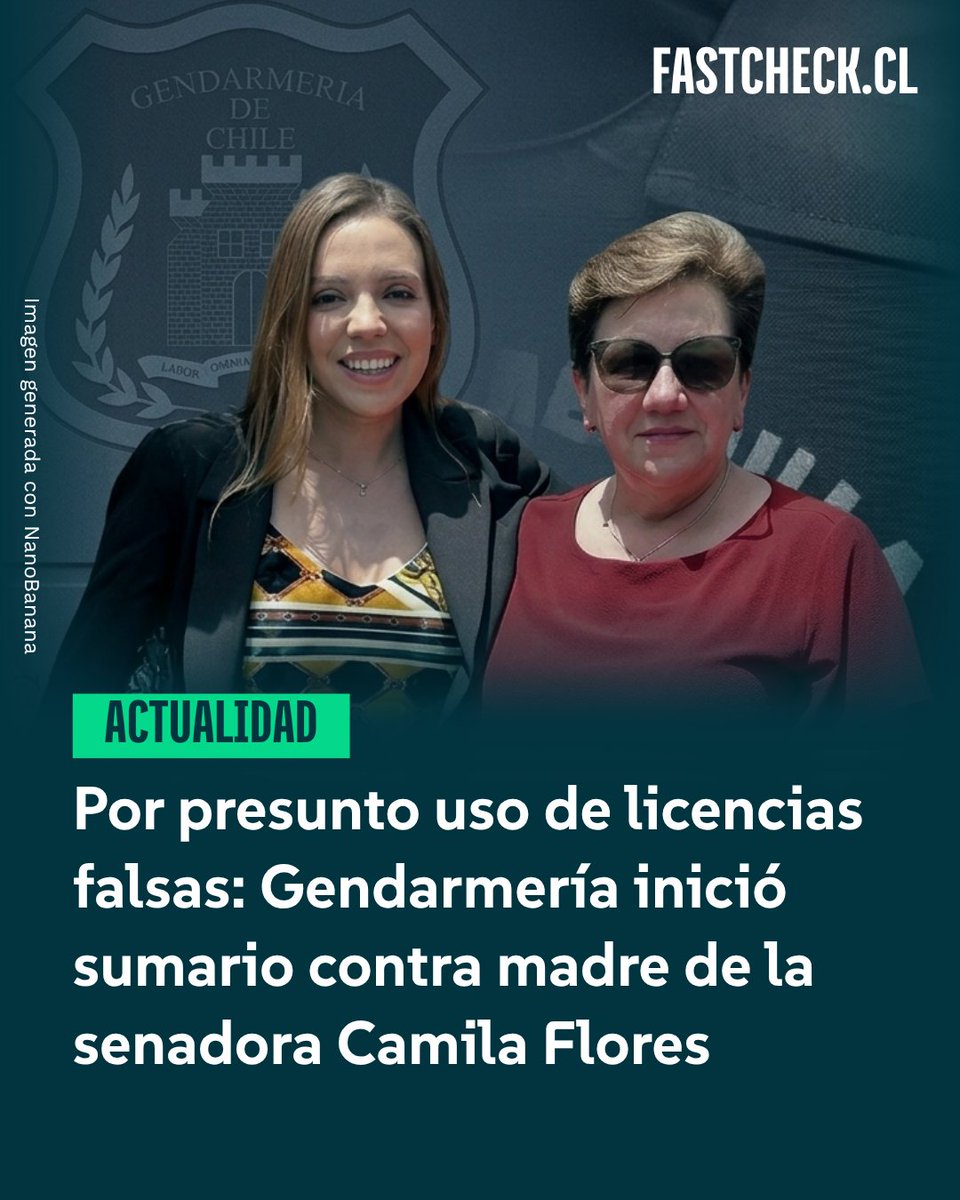 País 🇨🇱 | Luego de que la Contraloría oficiara a Gendarmería, tras recibir una denuncia anónima que acusa a Verónica Oporto —madre de la senadora Flores— de haber utilizado licencias médicas falsas, Fast Check confirmó que el servicio inició un sumario para determinar eventuales