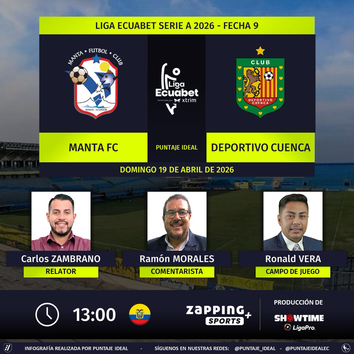 ⚽ #LigaEcuabet 🇪🇨 | #Manta vs. #DeportivoCuenca 
🎙 Relator: <a href="/CarlosManuelZG/">Carlos Manuel Zambrano</a>
🎙 Comentarista: <a href="/Rmoralesverduga/">Ramón Morales Verduga</a>
⛳️ Campo de juego: <a href="/ronaldvera22/">Ronald Vera</a> 
💻📱 #ZappingSports + 🇪🇨 (Canal 16)
🤳 #AquíEstáElFútbol
Dale RT 🔃