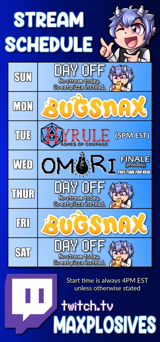 Maxplosives's tweet image. Here's the stream schedule for this week!

#streamer #smallstreamer #vtuber #envtuber