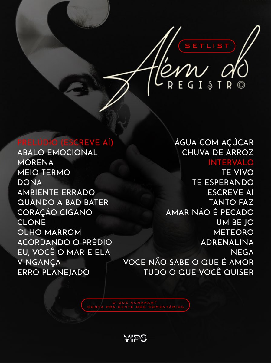 vips_ls's tweet photo. NOVA TOUR?!
SETLIST ATUALIZADA! 🔥

Confira a setlist da tour “Além do Registro” apresentada pelo cantor em Presidente Prudente/SP nesta última sexta (17). 

Conta pra gente nos comentários o que vocês acharam.

#luansantana https://t.co/GhJ7r91tSU