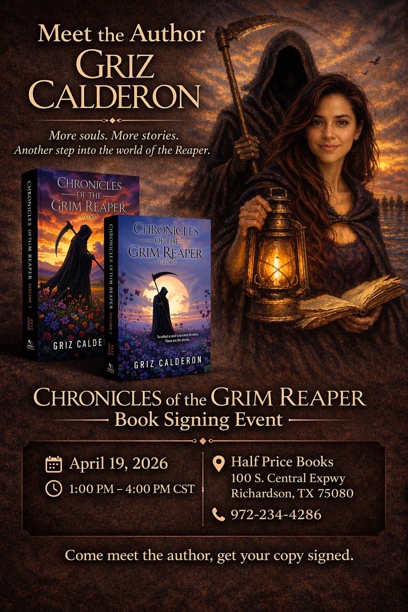 GrizCalderon's tweet image. I’ll be at Half Price Books in Richardson.

I’ll have copies of Chronicles of the Grim Reaper: Volume 1 and Volume 2 available, and I’d love to meet you.

April 19, 2026
1:00 PM – 4:00 PM

Half Price Books
100 S. Central Expwy
Richardson, TX

 #book #read #BookTook