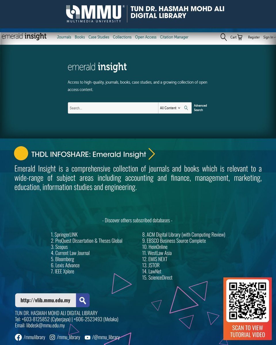Dear MMU Community,

Let’s discover our e-resources together!
Emerald Insight is a comprehensive collection of journals and books which is relevant to a wide-range of subject areas such as accounting, finance, management &amp; more!

For any enquiries, please email libdesk@mmu.edu.my