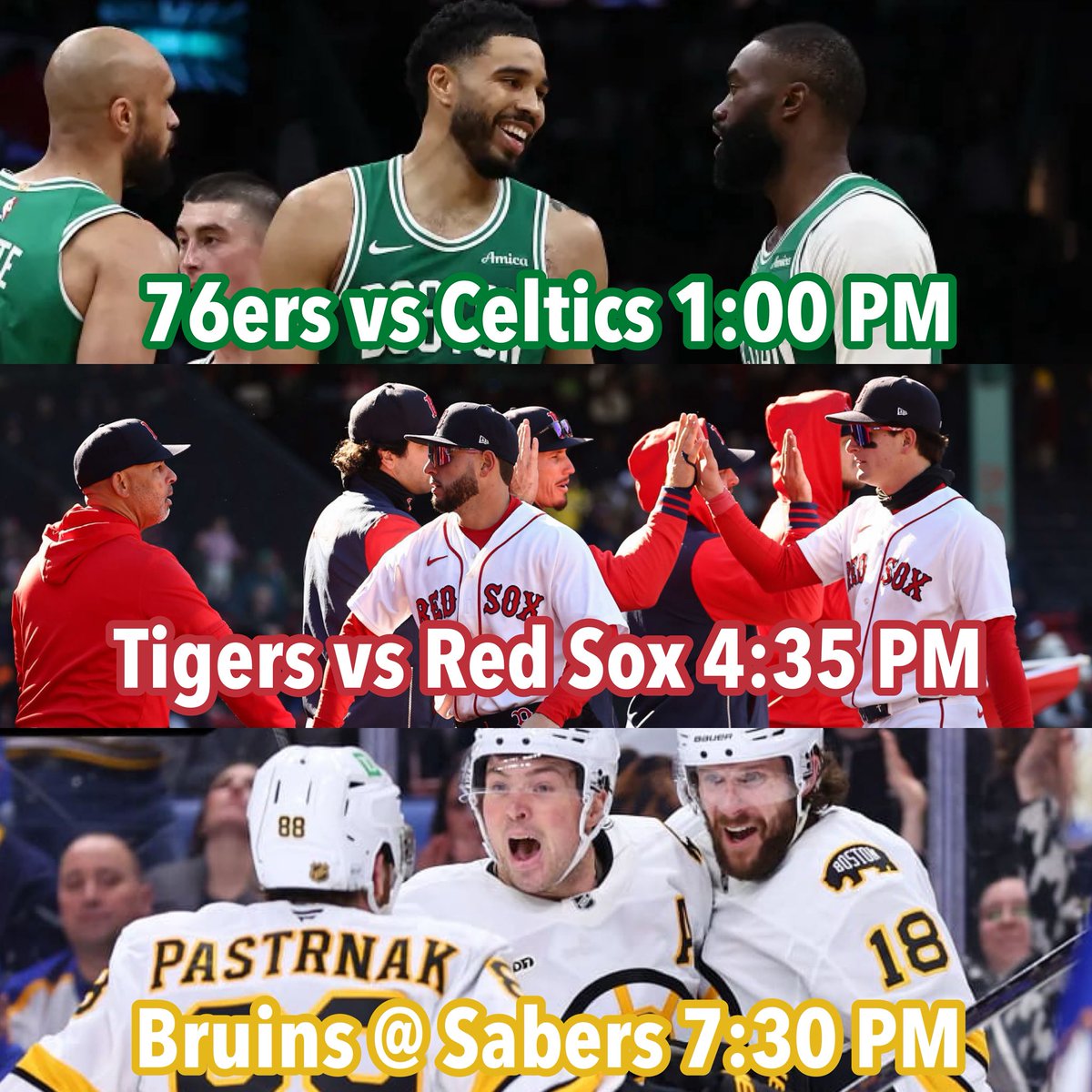 Hope everyone is ready for a Boston 3 Party on Sunday:

Celtics at 1:00 PM
Red Sox at 4:35 PM
Bruins at 7:30 PM
