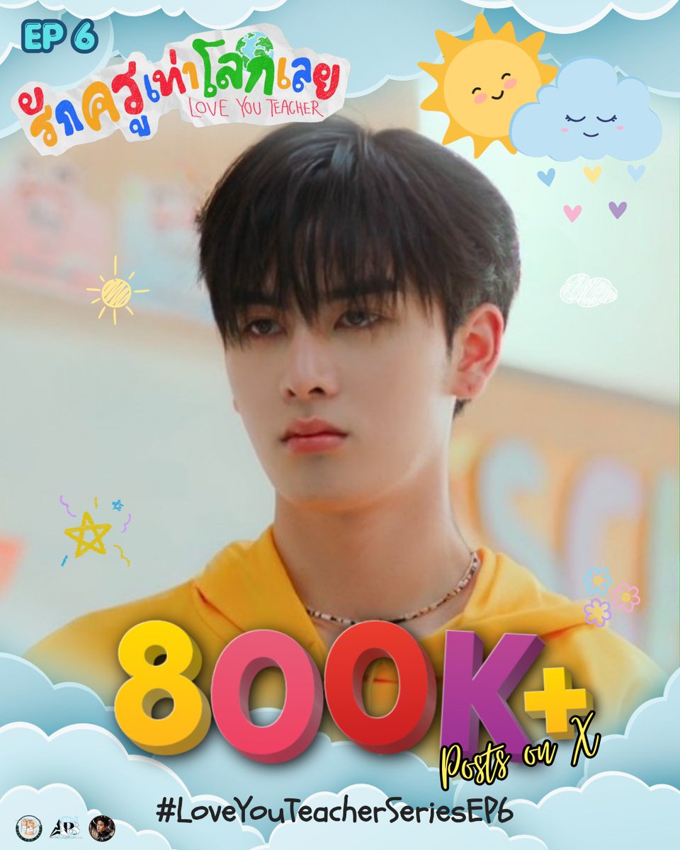 —★ Congratulations to PobmekSolar for reaching 800K Posts on X!

#LoveYouTeacherSeriesEP6 

This episode keeps surprising us with how many feelings it brings at once. Let’s continue sharing the excitement!