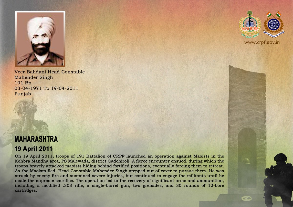 crpfindia's tweet photo. DG and all Ranks of #CRPF pay solemn tribute to HC/GD Mahender Singh of 191 Bn, who made the supreme sacrifice in a fierce encounter with Maoists in Gadchiroli district, Maharashtra on 19 April 2011. #CRPF salutes the braveheart and pledges never to let his sacrifice go in vain.

#LestWeForget 
🇮🇳#Bharat_Ke_Veer🇮🇳