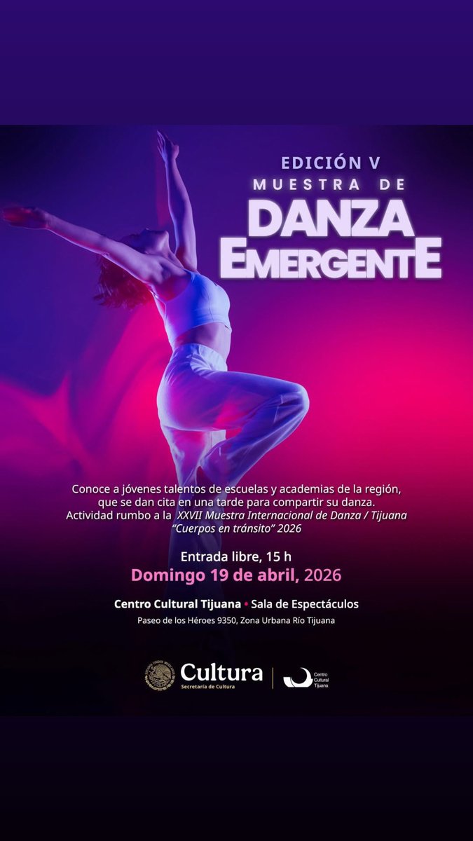 MtapiaDanza's tweet photo. Abril el mes de la DANZA

Próximamente la XXVII Muestra Internacional de Danza Cuerpos en Tránsito 2026, del 23 al 30 de abril. 
#danza #danzacontemporanea #CuerposEnTransito #Tijuana #CentroCulturalTijuana https://t.co/3lbDc0aQU1