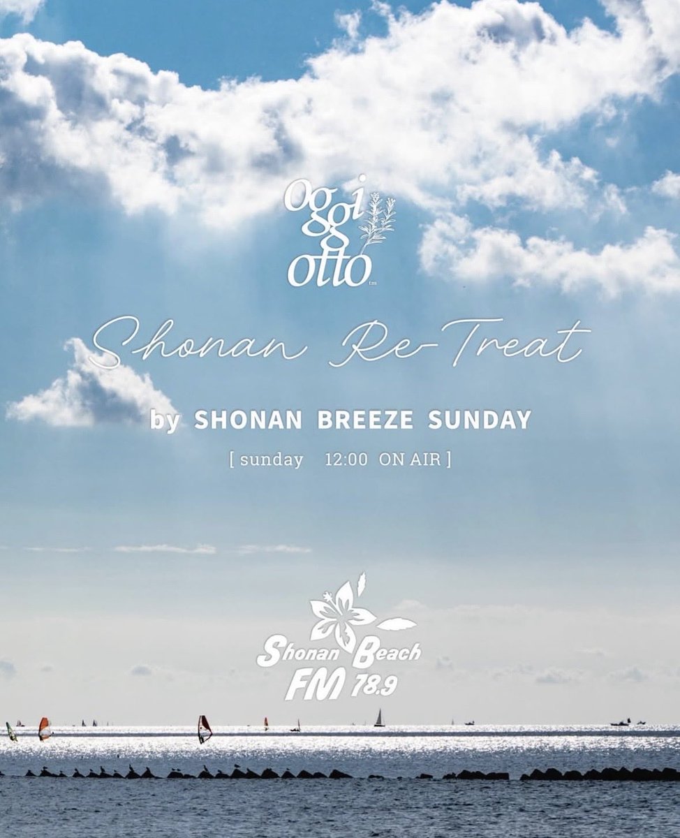 yukitakeshita's tweet photo. AORフィーリングな30分
oggi otto提供SHONAN RE-TREAT #beachfm #oggiotto https://t.co/loPkxAGVLG