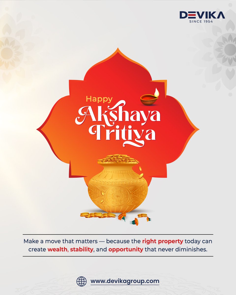 ✨ This Akshaya Tritiya, invest in blessings that last forever! 

Celebrate prosperity with smart investments and a brighter future with Devika Group.
Happy Akshaya Tritiya! 🌸🪔💰

#HappyAkshayaTritiya #AkshayaTritiya2026  #RealEstateInvestment  #WealthCreation
#DevikaGroup