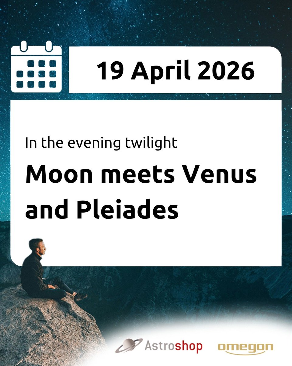 OmegonOptics's tweet image. 🌙✨ Clear sky and free horizon? Use evening twilight for a quick look: thin crescent Moon near Venus and the Pleiades, with Uranus glowing between them. 

👉 All astro-highlights: astroshop.eu/blog/?p=60874 

#Astroshop #Omegon #Astronomy #NightSky #Moon #Venus #Pleiades #Uranus