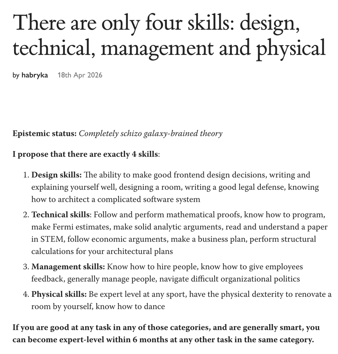 ohabryka's tweet photo. Ok, guys, hear me out. There are exactly 4 skills. If you master these, you have mastered everything. Learning a new one really sucks though.

(Things I learned from trying to run an organization where everyone is a generalist)

https://t.co/abXL42RRPT https://t.co/b6dTe7b79N