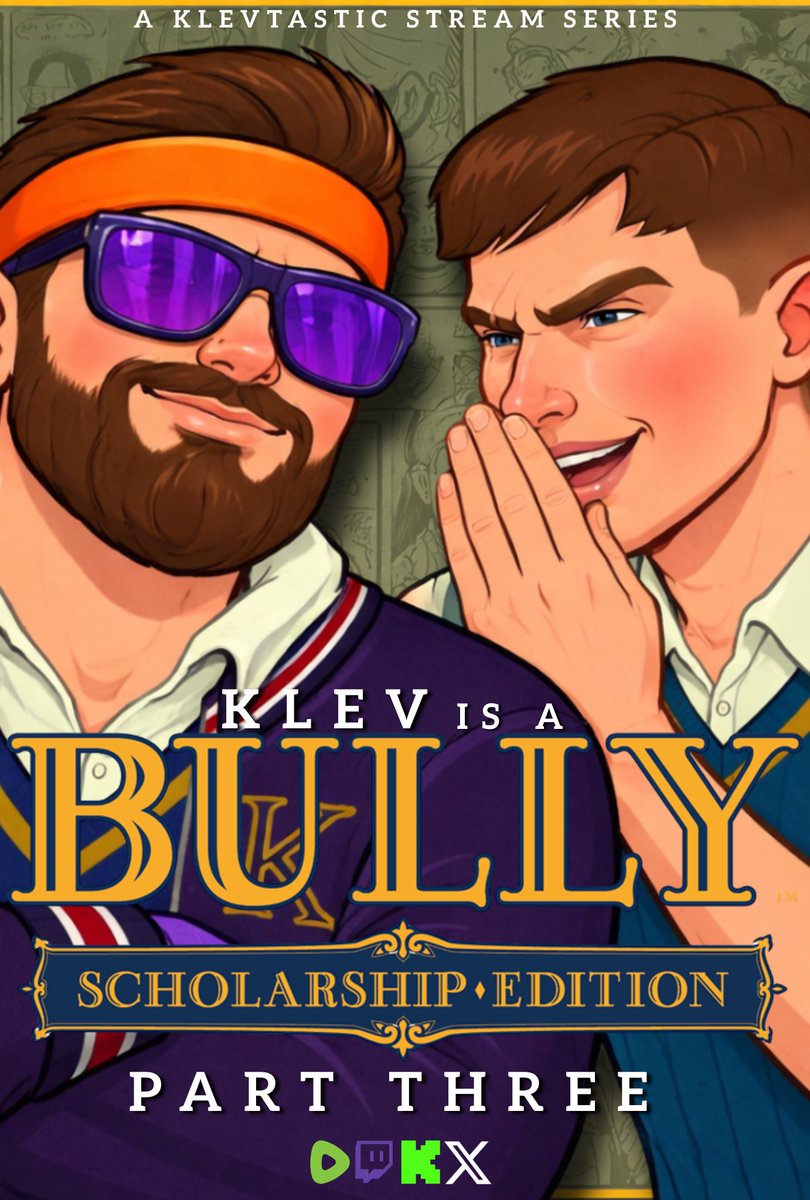 chappe11o's tweet image. PART THREE. TOMORROW. 4:30pm CST. 

LIVE ON RUMBLE, TWITCH, KICK, &amp;amp; X

rumble.com/user/Klevtastic
twitch.tv/klevtastic
kick.com/klevtastic

BE THERE.

#gaming #streaming #streamer #rockstar #bully #multistreaming