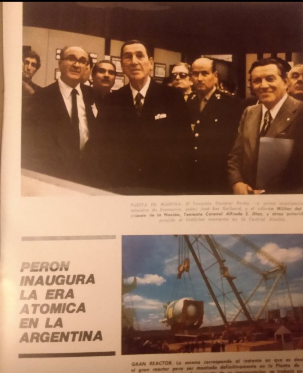 Se cumplen hoy 52 años de la puesta en funcionamiento de la Central de Atucha, la primera central nuclear del país. 19 de abril de 1974. Revista Las Bases. Perón flanqueado por Gelbard, entre otros.