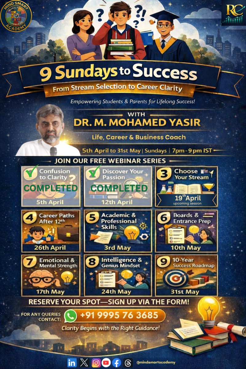MindSmartAcadem's tweet image. 9 Sundays. Life-changing decisions. 
Join the FREE 9 Sundays to Success webinar series with Dr. M. Mohamed Yasir — from stream selection to career clarity!
📅 Every Sunday | 7–9 PM IST | Until 31st May
For queries: +91 9048883685

#CareerClarity #FreeWebinar #9SundaysToSuccess