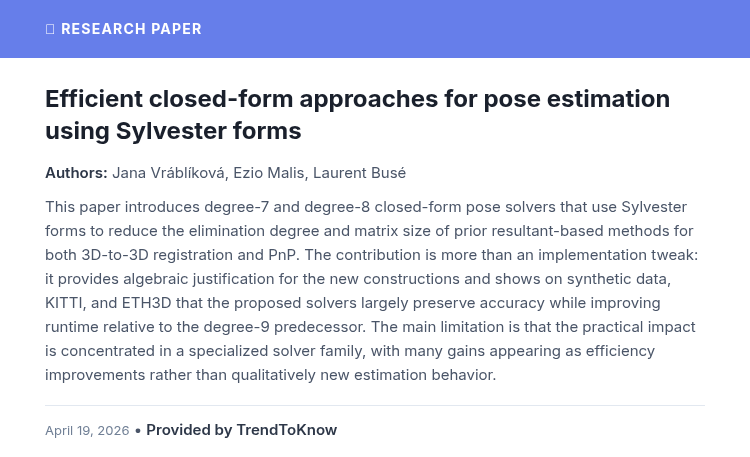 aitrendings's tweet image. Efficient closed-form approaches for pose estimation using Sylvester forms

👥 Jana Vráblíková, Ezio Malis &amp;amp; Laurent Busé

#PoseEstimation #ComputerVision #AIResearch #MachineLearning

🔗 trendtoknow.ai/paper-reviews/…