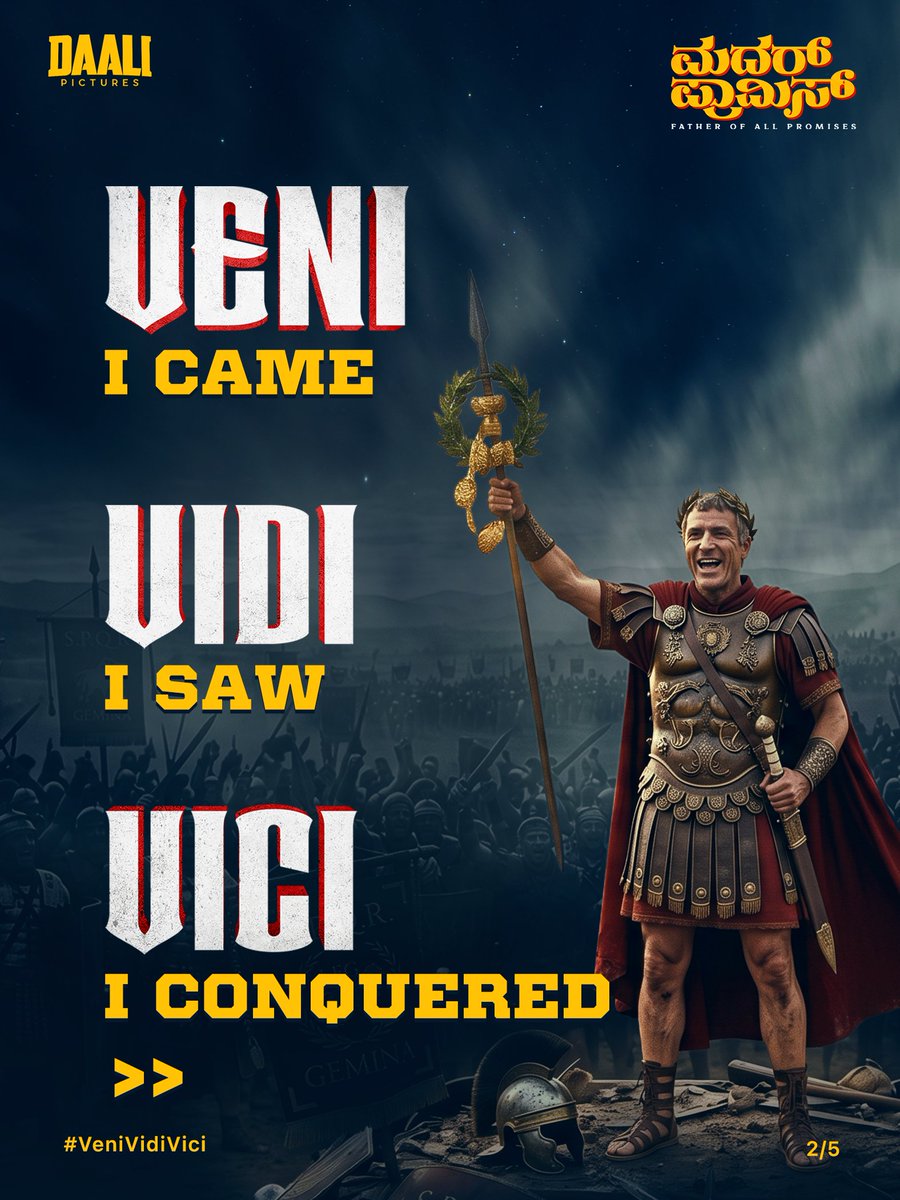 daali_pictures's tweet photo. ವೇನಿ ವೀಡಿ ವೀಚಿ ಅಂದ್ರೆ ಏನು?Did you already know the meaning of 'Veni Vidi Vici'?
#MotherPromise #VeniVidiVici #RoastSong
@Dhananjayaka @PoornaMysore @dr_bhushana @ShashankSoghal @oh_rahulroy @eneyedm @NavaneethSham @KmYadunandan @pinkticketsoff https://t.co/RKZl5GWyS8