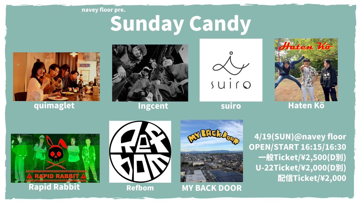 refbom2024's tweet photo. 本日！17:10出番です！いい週末にしましょう！

4/19(日)navey floor AKASAKA
navey floor pre.
『Sunday Candy』

一般チケット¥2,500(+1D¥700)
U-22チケット¥2,000(+1D¥700)
https://t.co/RzCM1LirQD

配信チケット¥2,000
https://t.co/GarWqiUOux https://t.co/YKuMh8ucnW
