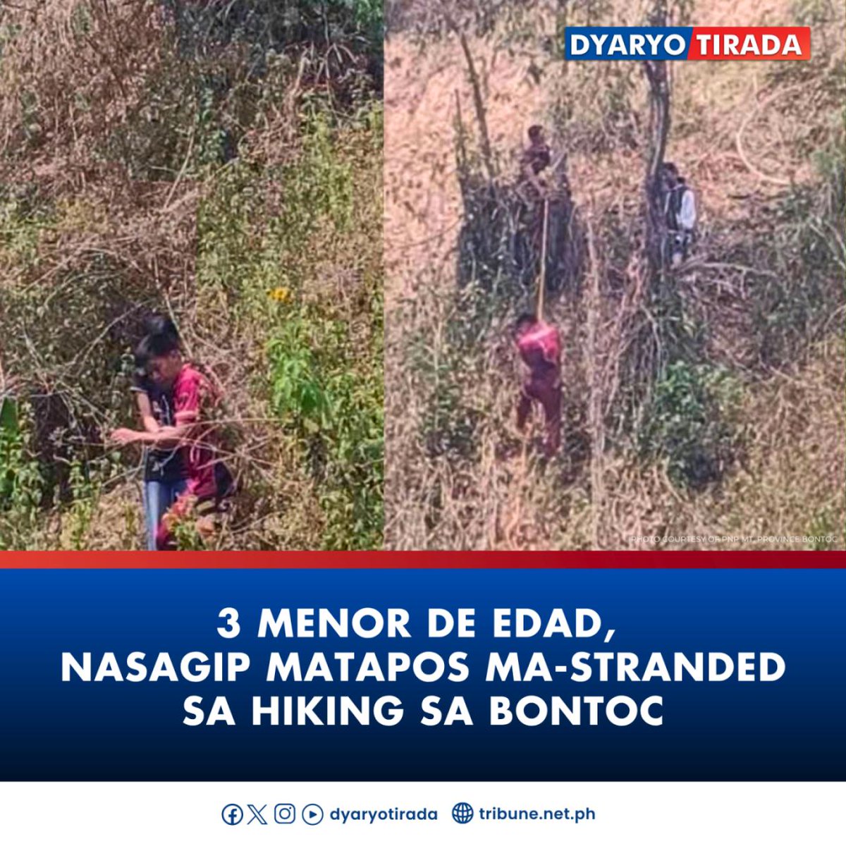 tribunephl's tweet image. Iniligtas ng pulisya ang tatlong menor de edad na na-stranded habang nagha-hiking sa isang bulubunduking lugar sa #Bontoc, #MountainProvince, ayon sa Philippine National Police (#PNP) nitong Sabado.

Read more at: tribune.net.ph/2026/04/19/3-m…

#dyaryotirada #dailytribune