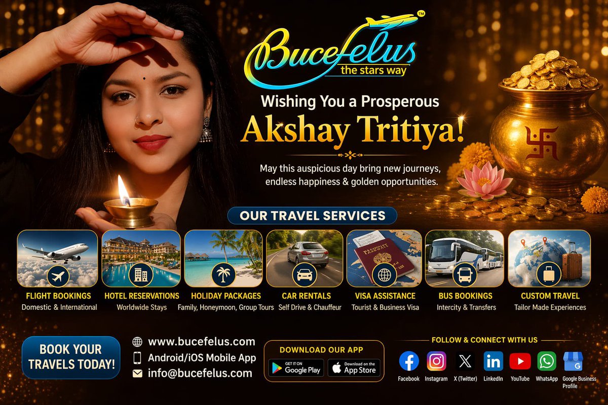 Bucefelus's tweet photo. ✨🌼 Wishing You a Prosperous Akshay Tritiya! 🌼✨
On this शुभ अवसर, may your life be filled with wealth, happiness & new journeys! ✈️🌍
Start something new today…
Plan your next trip with BUCEFELUS – The Stars Way! 🌟
🌐 Our Travel Services:
✈️ Flight Bookings (Domestic & International)
🏨 Hotel Reservations
🏝️ Holiday Packages
🚌 Bus & Coach Booking
🚆 Train Tickets
🛂 Visa Assistance & Documentation
💱 Forex Services
🛡️ Travel Insurance
👨‍👩‍👧‍👦 Corporate & Group Tours
🕉️ Pilgrimage & Religious Tours
📲 Book Now:
🌐 https://t.co/4bldqfg2Ip⁠�
📧 info@bucefelus.com
📱 Android | iOS Mobile App Available
👉 Celebrate prosperity with travel & new experiences!
🔗 Follow & Connect With Us:
Facebook | Instagram | X | LinkedIn | YouTube | WhatsApp | Google Business Profile
#AkshayTritiya #Bucefelus #TheStarsWay #TravelWithUs #HolidayPackages #FlightBooking #TravelIndia #InternationalTravel #VisaServices #TravelDeals #FestiveOffers #ExploreTheWorld 🌍