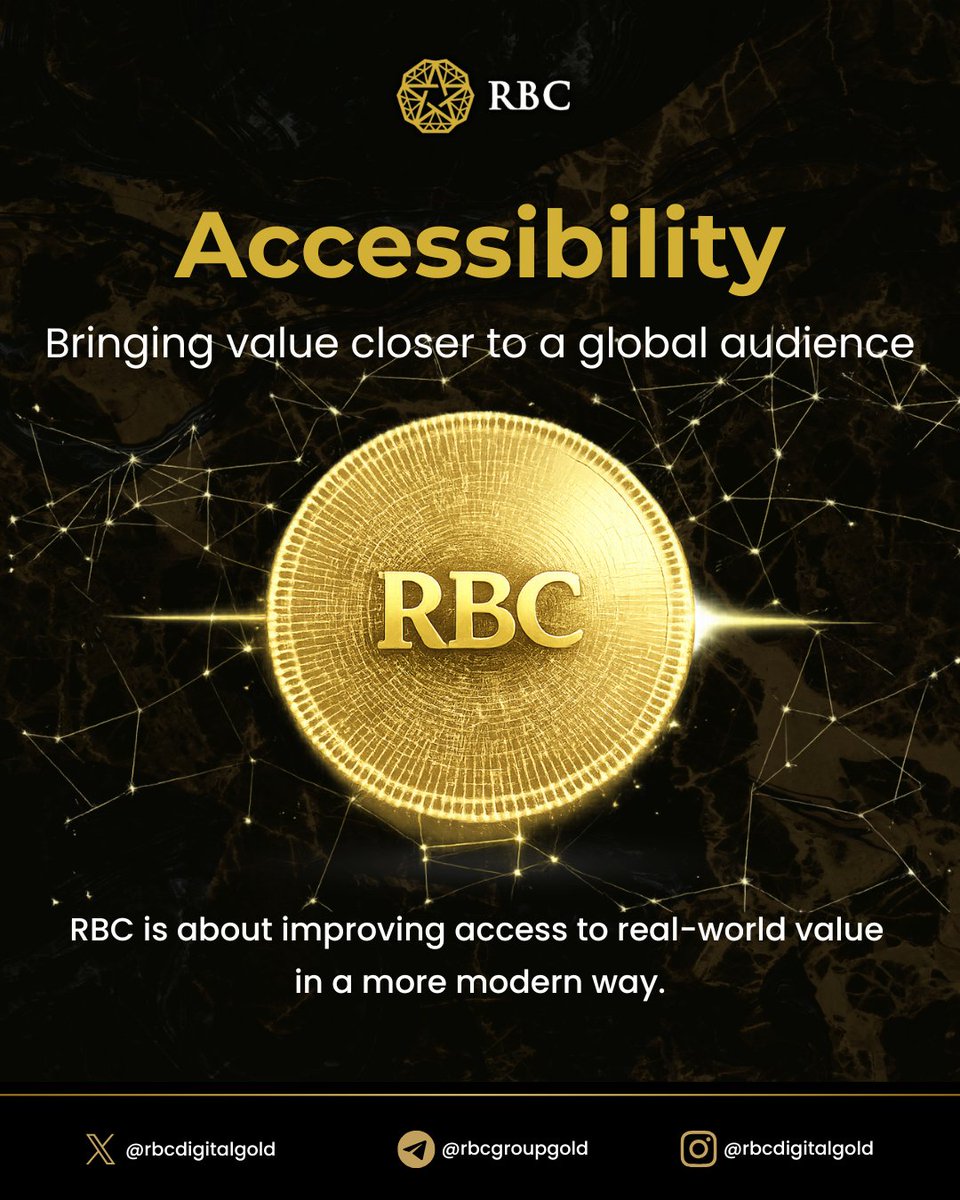 Accessibility changes everything.  

Real world value shouldn’t be limited   
it should be reachable, global, and simple.  

RBC focuses on making access to value more open in a modern digital ecosystem.