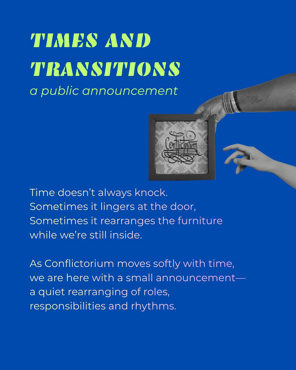 conflictorium's tweet photo. 📣 We have an announcement! 📣

As a principled position and a response to time, YSK Prerana, Artistic Director, is transitioning out of their role. 

Conflictorium welcomes Fatima Juned, to carry on the movement with mischief and intent. https://t.co/UfvEZcbxHv