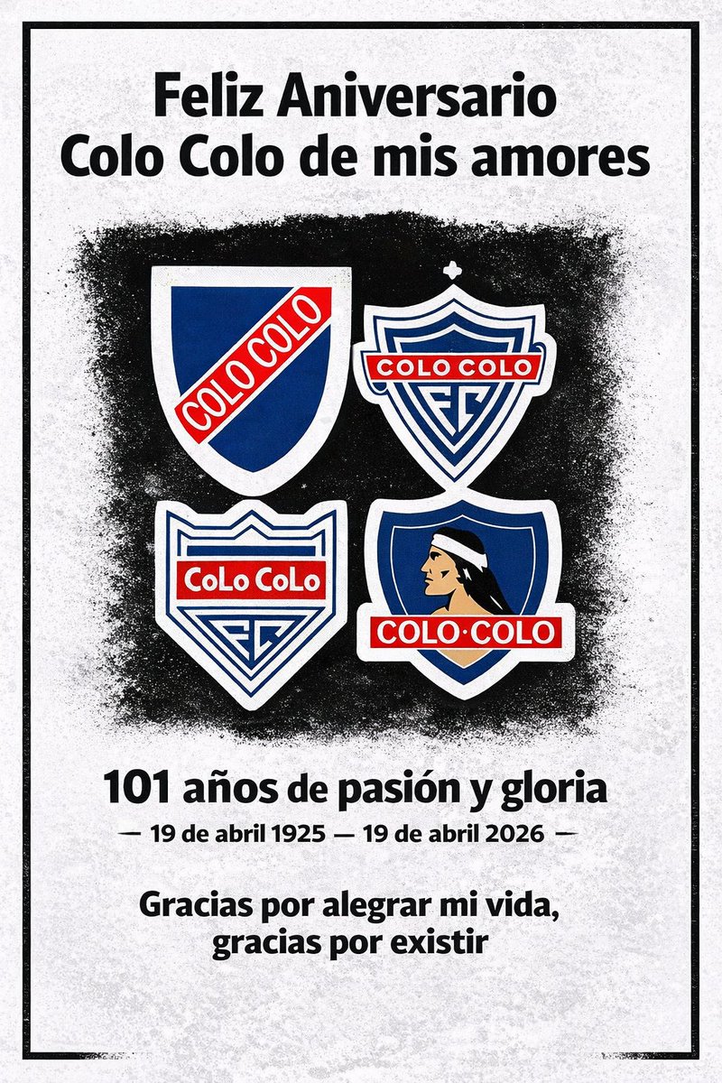 JuanZamoranoF's tweet photo. Feliz Aniversario mi Colo Colo amado, 101 años de gloriosa historia. Te regalo este poema en este día especial... y como dice la imagen que comparto en este post: Gracias por alegrar mi vida, gracias por existir. #ColoColo #19deAbril #101años #FelizAniversario https://t.co/oIYz5LO1r9