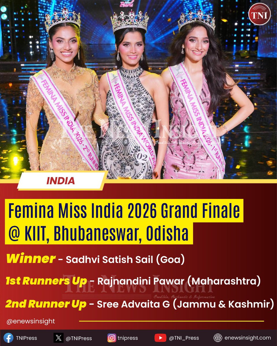 TNIPress's tweet image. 🔴 Femina Miss India 2026 Grand Finale @ KIIT, Bhubaneswar, Odisha - Sadhvi Satish Sail (Goa), Rajnandini Pawar (Maharashtra), Sree Advaita G (Jammu &amp;amp; Kashmir) - The Winners. #TNI #Insight #TNIPress