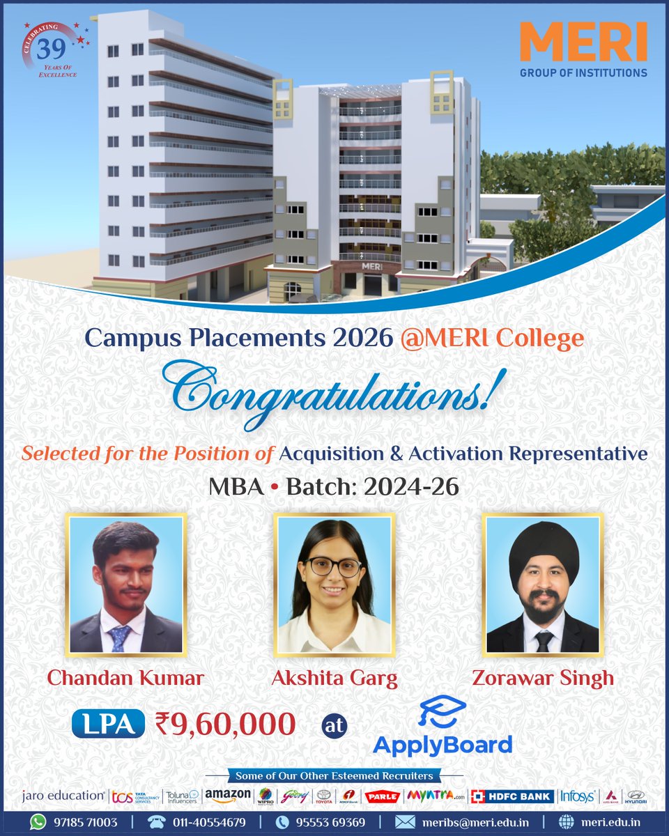 meri_college's tweet image. Proud moment for MERI Group of Institutions!
MBA Batch 2024–26 students Chandan Kumar, Akshita Garg, and Zorawar Singh placed with ApplyBoard at ₹9.60 LPA.
A true reflection of dedication and career-focused learning.

#MERI #CampusPlacements #MBASuccess #StudentSuccess