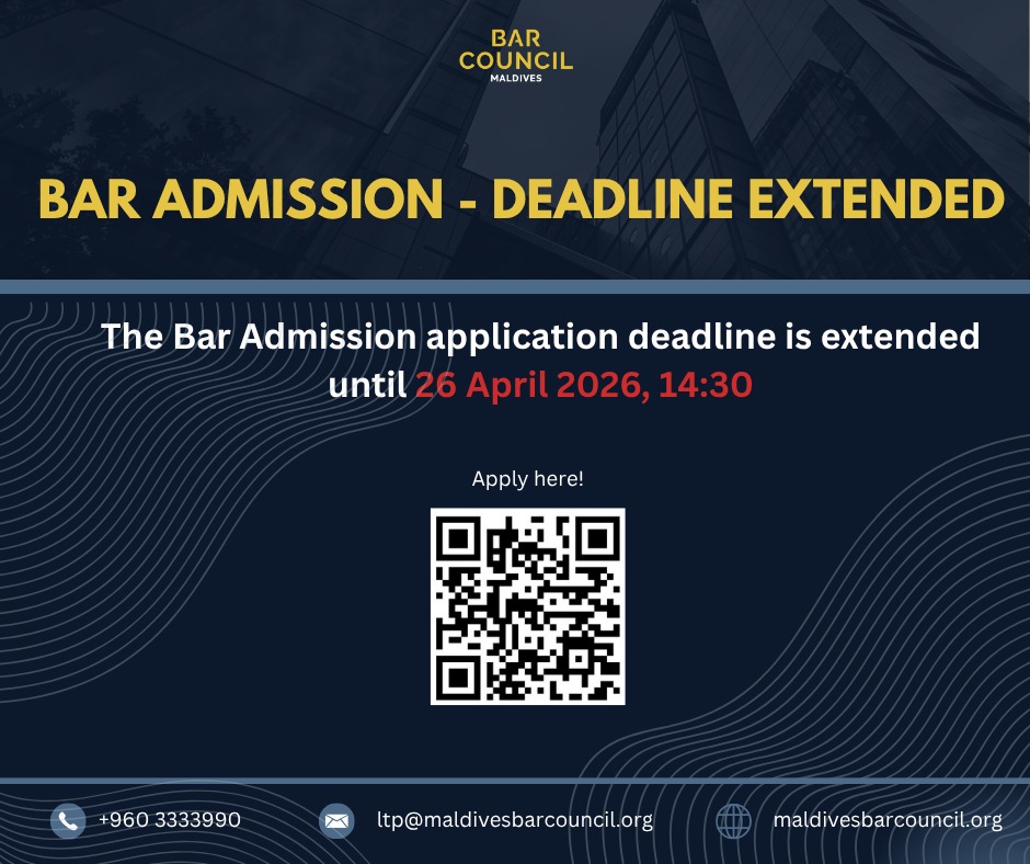 MvBarCouncil's tweet photo. Deadline extended! 
Register by 26 April 2026 for the Bar Admission Ceremony on 30 April 2026.
🔗: https://t.co/fGfgheGPTK https://t.co/hj2hD7PMOI