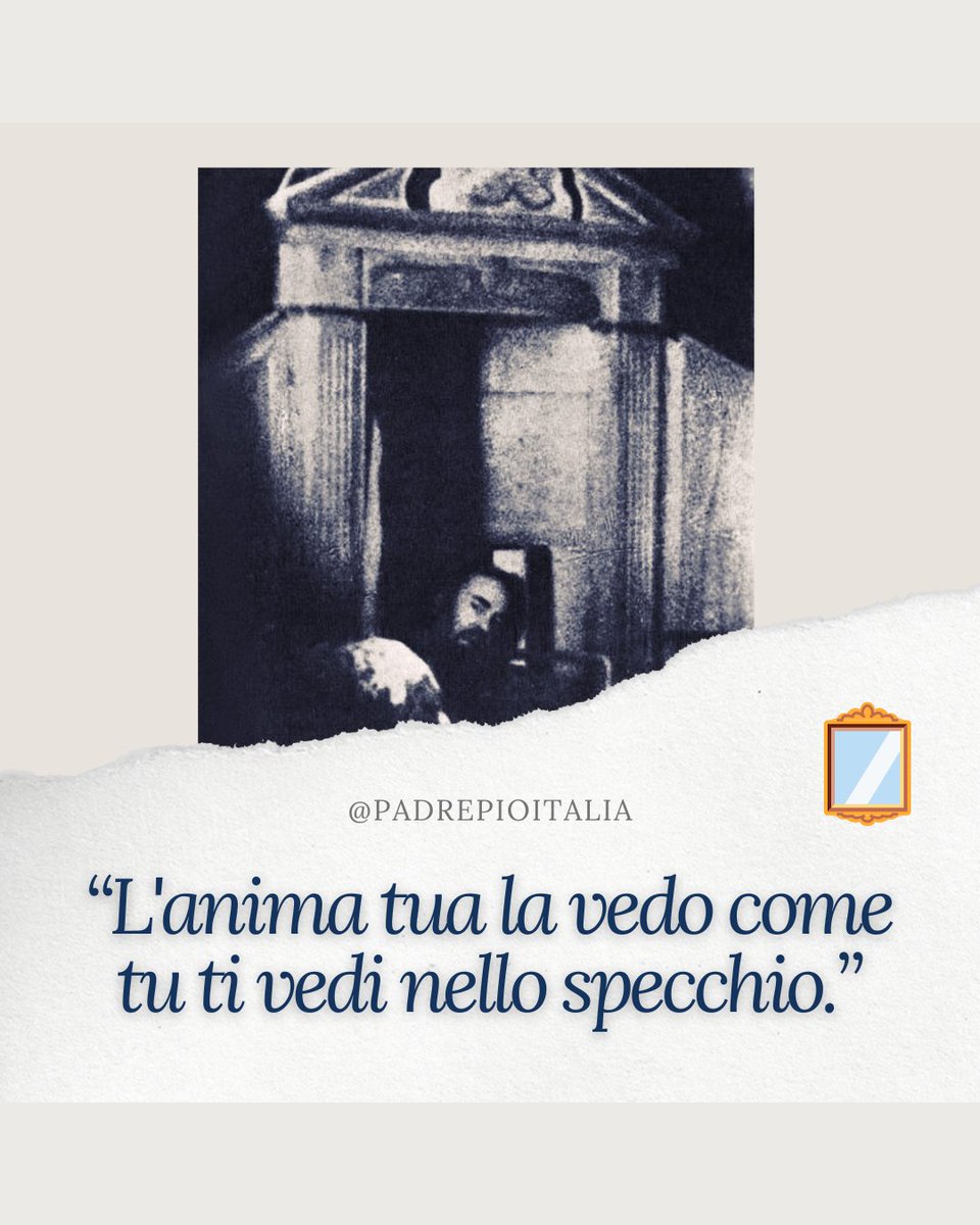 padrepioitalia's tweet photo. "L'anima tua la vedo come tu ti vedi nello specchio.”
- Padre Pio https://t.co/E1YiEBbmn5