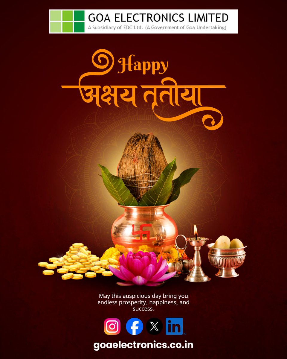 GoaElectronics's tweet image. Happy Akshay Trutiya 🪔
#gel #govtgoa #happyakshaytritiya