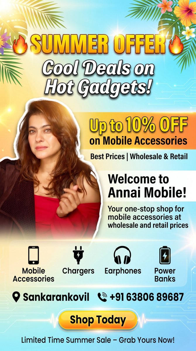 Annaimobilesnkl's tweet image. Summer Offer Alert! 📷
இந்த கோடையில் Cool Deals உங்க கையில்! 
மொபைல் அசெஸ்ஸரீஸ்களுக்கு Up to 10% OFF
Wholesale &amp;amp; Retail – Best Price Guarantee
Sankarankovil
+91 63806 89687 
#AnnaiMobile #SummerOffer #MobileAccessories #Sankarankovil #BestDeals #ShopNow #TechOffers #MobileShop
