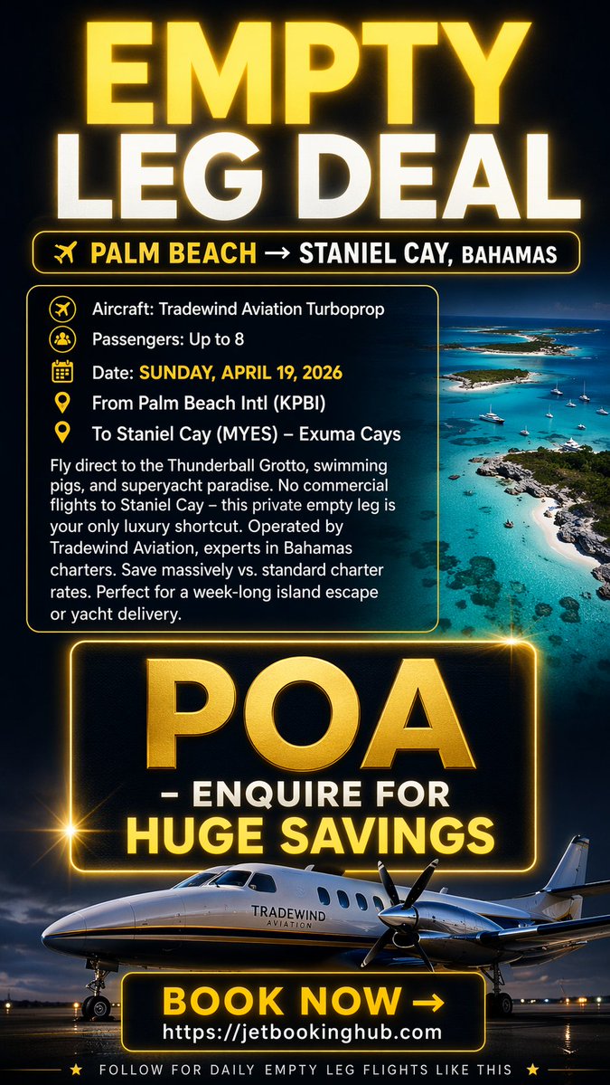 jetbookinghub's tweet image. Palm Beach → Staniel Cay, Bahamas 🌴
No commercial flights. No crowds. 
Fly Tradewind Aviation (up to 8 pax)
💰 Huge savings vs charter
⚡ Limited-time deal
👉 jetbookinghub.com

#PalmBeachFloridaUSA #PrivateJet #EmptyLeg #LuxuryTravel #Bahamas #StanielCay #JetDeals