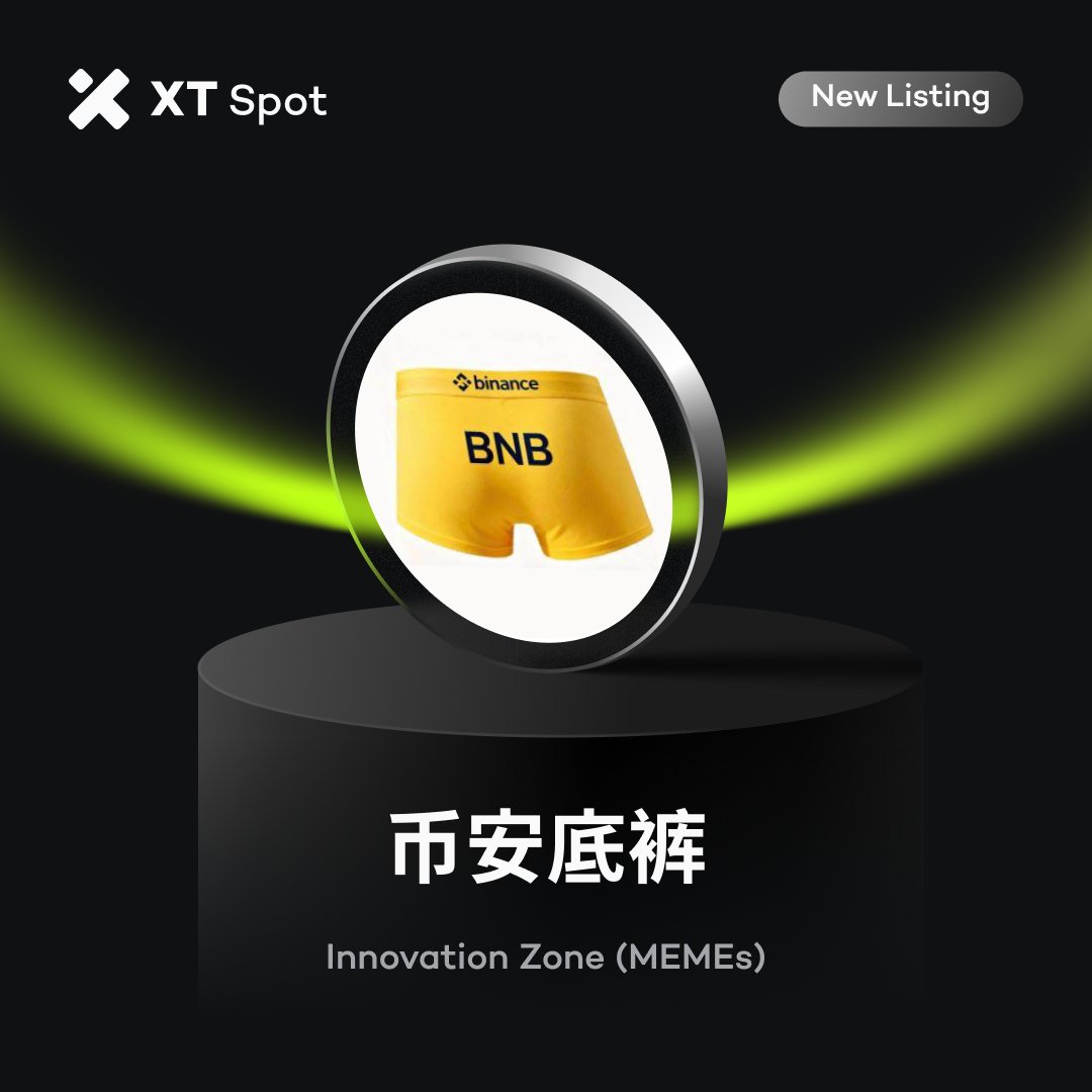 XTexchange's tweet image. 🚀 New Listing 🚀 #XTListing

📢 #XT will list $币安底裤 (币安底裤) in the Innovation Zone (MEMEs).

✅ Deposit Time: 07:00 on April 20, 2026 (UTC)
✅ Trading Time: 08:00 on April 20, 2026 (UTC)
✅ Withdrawal Time: 08:00 on April 21, 2026 (UTC)

Get ready for trading ⤵️
