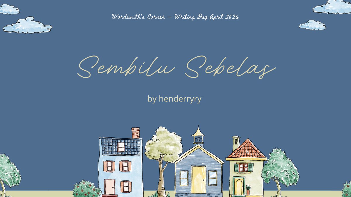 Sembilu Sebelas 
A narrative au by marshall 
 #WMCWritingDayApril