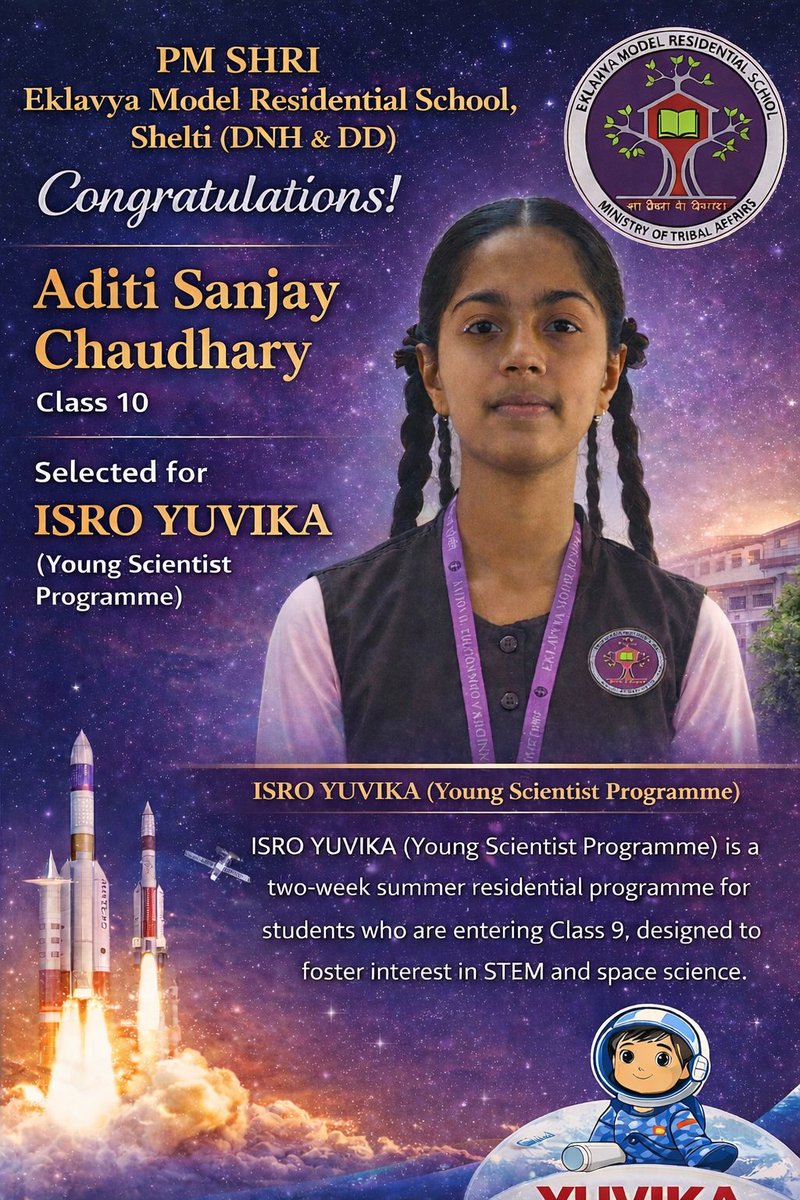 emrsdnh's tweet photo. 🎉 गर्व का क्षण – PM SHRI EMRS Shelti (DNH &amp; DD)

हमारी छात्रा आदिति संजय चौधरी  का चयन ISRO YUVIKA (Young Scientist Programme) में होने पर हार्दिक बधाई एवं शुभकामनाएँ। 🚀

उनके उज्ज्वल भविष्य के लिए शुभकामनाएँ। यह उपलब्धि पूरे विद्यालय के लिए गौरव का विषय है। 🌟 @NESTSHQ https://t.co/I8PiMaX5fu
