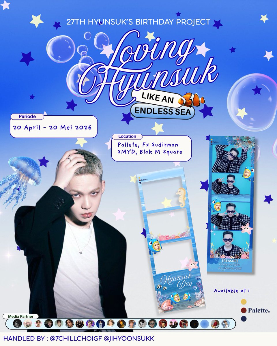 2026 Choi Hyunsuk’s Photobooth Event
🌊Loving Hyunsuk like an Endless Sea 🌊

Let's join us to celebrate Hyunsuk’s birthday⭑.ᐟ

🗓20 April - 20 Mei 2026
📍Palette, FX Sudirman
📍SMYD, Blok M Square
☆ Details location on pict ☆

Like &amp; RT are very appreciated♡
#CHOIHYUNSUK