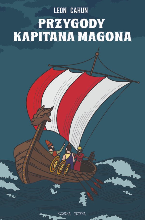 Przygody kapitana
Magona, czyli fenicka eksploracja na tysiąc lat przed erą chrześcijańską
Léon Cahun

PRZYGODY KAPITANA MAGONA

Dlaczego Bodmilcar, marynarz z Tyru, znienawidził Hannona, skrybę z Sydonu.

   W trzecim roku swego panowania Hiram , król Tyru, wezwał mnie,