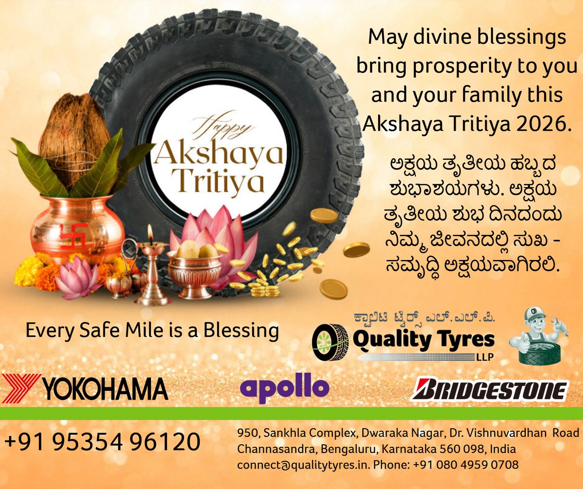 qualitytyresInd's tweet photo. #AkshayaTritiya #AkshayaTritiya2026 #AkshayaTadige #happyakshayatritiya #gold #silver #diamond #jewellery #india #festival  #yokohama #yokohamatyres #apollotyres #bridgestone #ceat #mrf #jktyres #goodyear #continental #firestone #qualitytyres #tires #wheels #newtyres #bengaluru https://t.co/1ZZADaDF8s