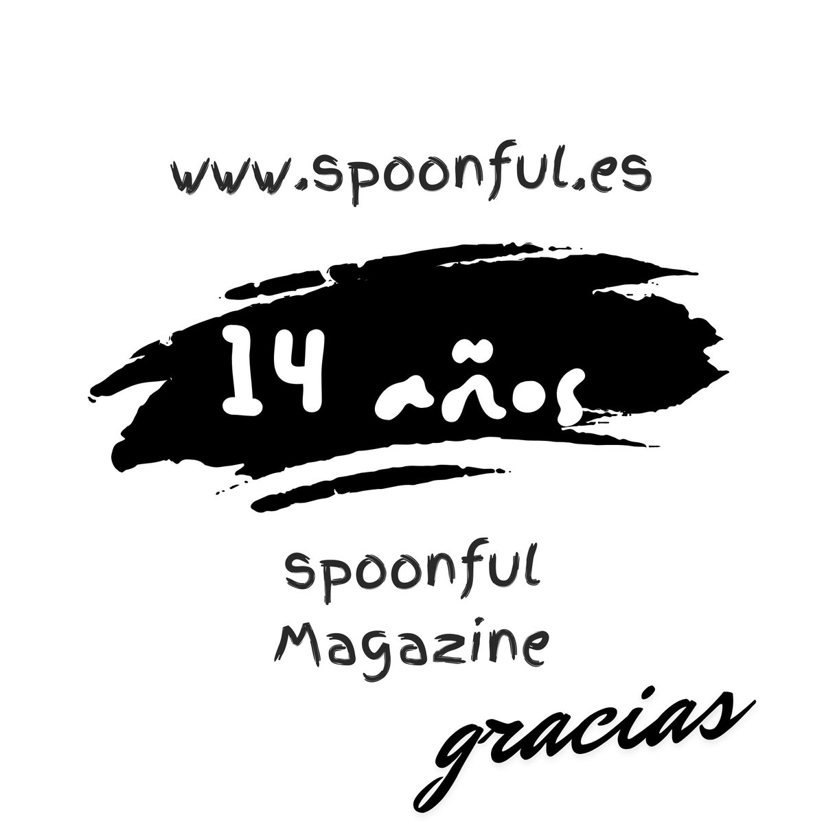 Tela!!!
14 años.
Gracias
spoonful.es