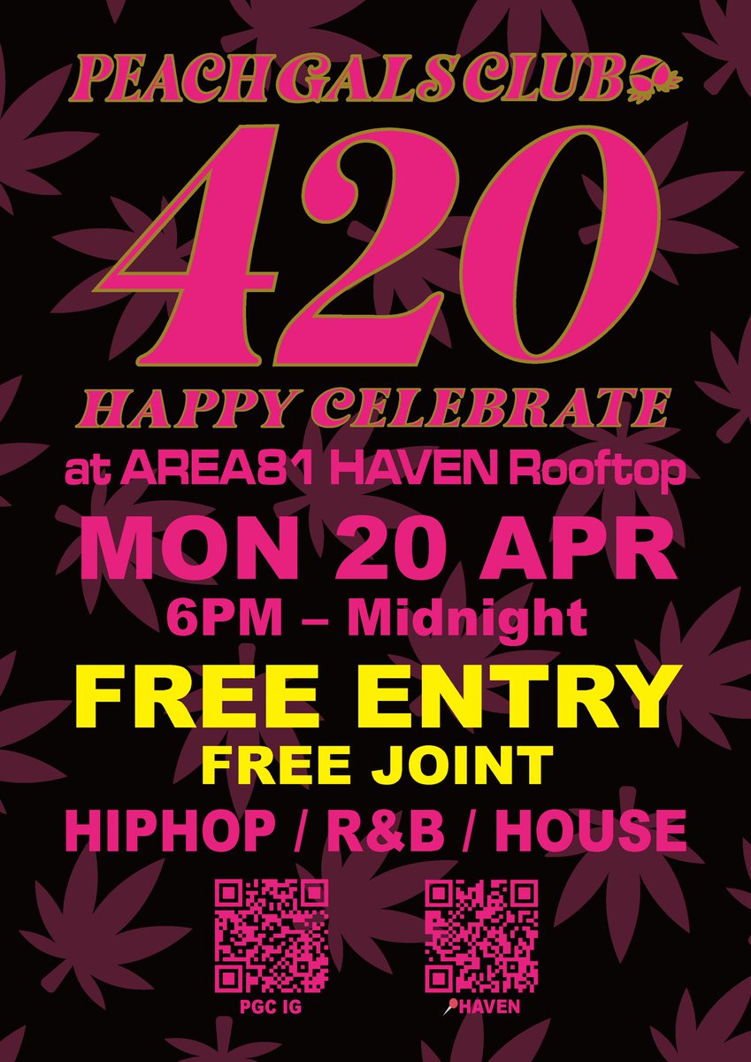 あっという間に420！！
ぶりぶりアイテム満載でお送りするので是非カオサンに🥦

🍑PGC 420 Happy Celebrate🍑
📍 AREA81 HAVEN Rooftop 🗓 MON 20 APR ⏰ 6PM – Midnight 🎟 FREE ENTRY, FREE J
🎧 HIPHOP / R&amp;B / HOUSE
To all 420 lovers, let’s celebrate together🩷🖤