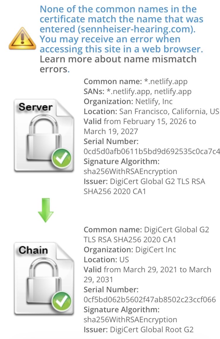 TweetSpaz's tweet image. Hey @Sennheiser, @SennCanPR, your site sennheiser-hearing.com is currently inaccessible globally due to an expired SSL certificate and a Netlify name mismatch. SSL Shopper confirms the error. Your IT team needs to check the Netlify dashboard settings! #Sennheiser #ITSupport