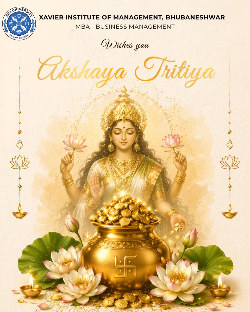 ximb_official's tweet image. XIM Bhubaneswar extends warm wishes on Akshaya Tritiya. May this auspicious day inspire growth, generosity, and new beginnings, bringing prosperity, positivity, and success today and always.

#XIM #AkshayaTritiya #FestiveSpirit