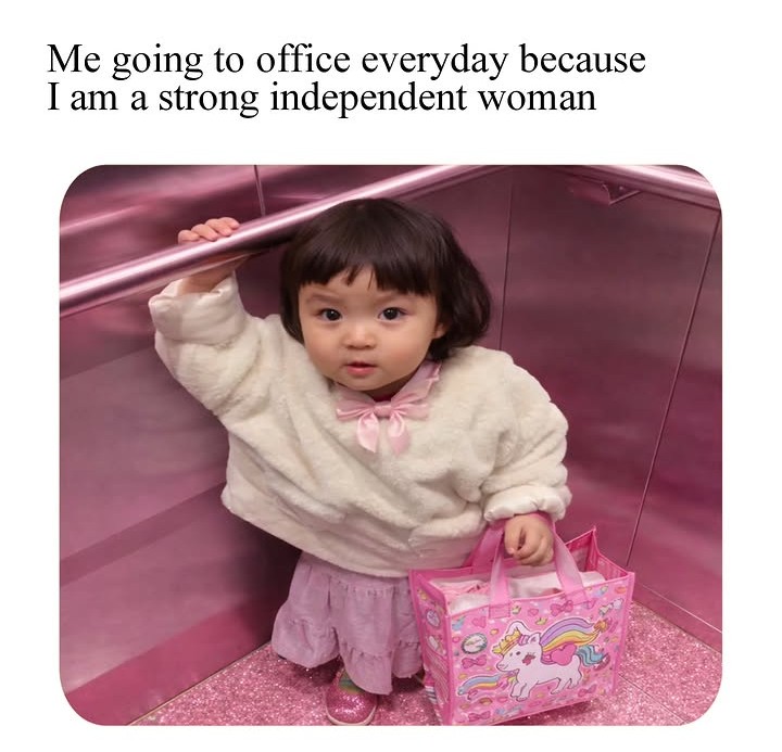 Strong independent woman. 🥹