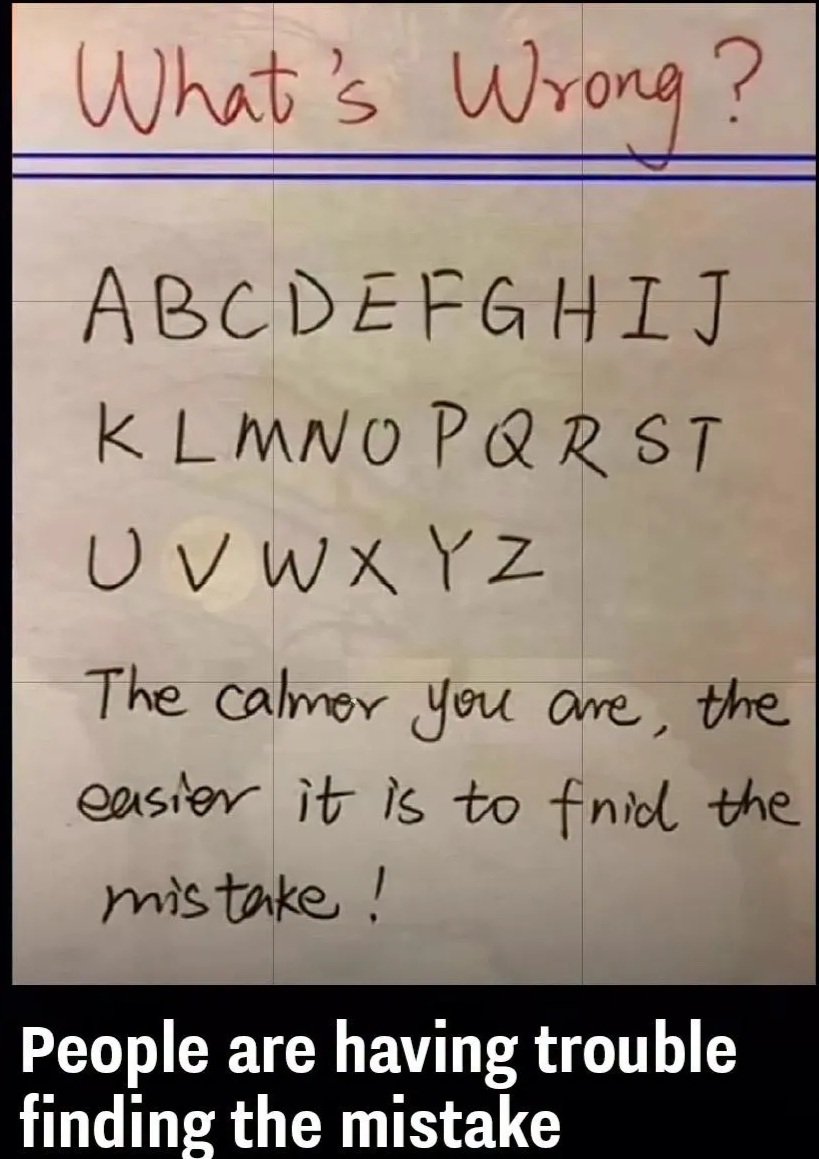 People find it difficult to spot the error, try finding it.