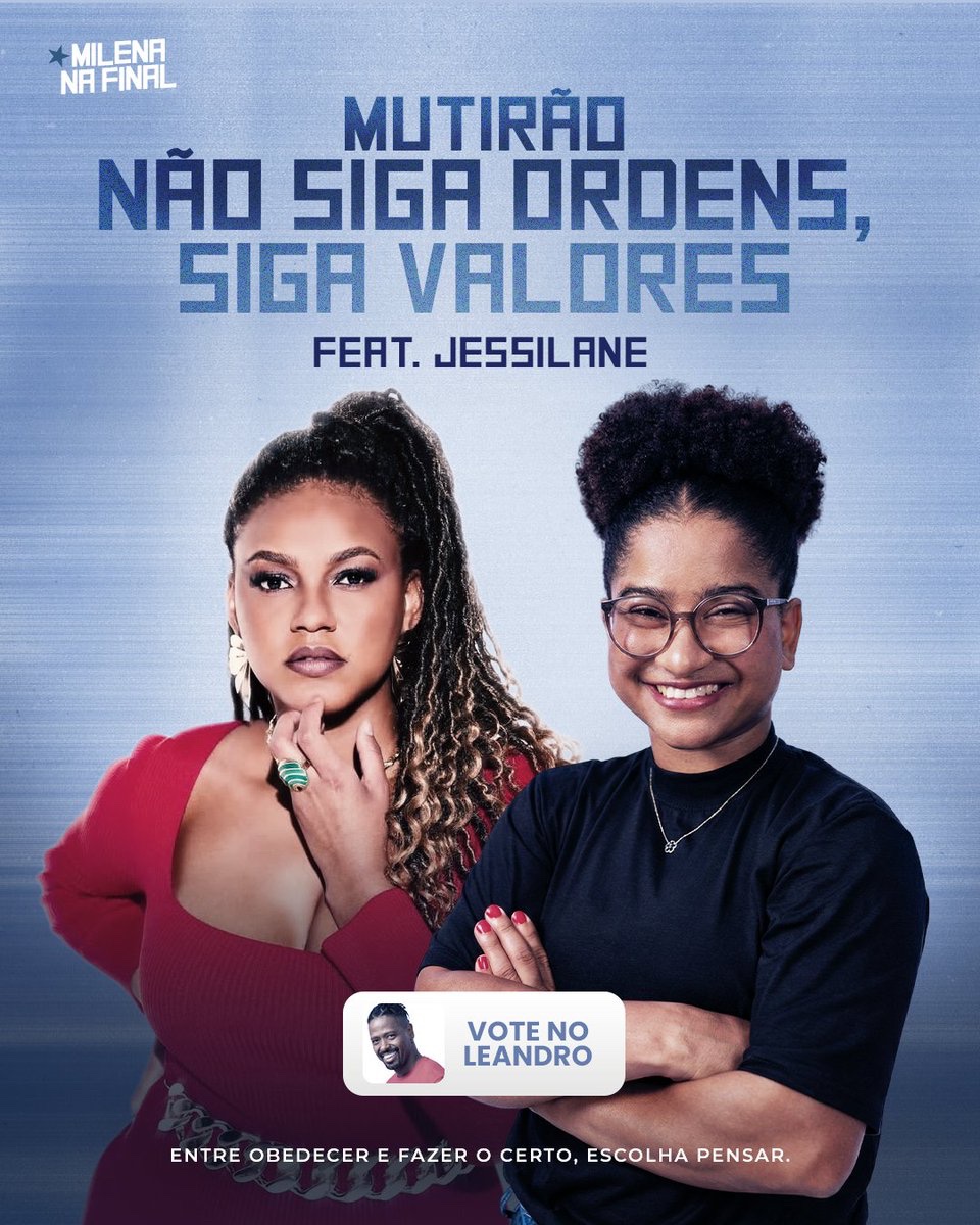 tiamilenabbb's tweet image. 🤖 MUTIRÃO NÃO SIGS ORDENS, SIGA VALORES INICIADO! 🤖 feat. @a_jessilane 

📌 A cada 10 votos no LEANDRO, comente um emoji nesse post

⚠️ O VOTO É PARA ELIMINAR, VOTE NO LEANDRO! 

🎯META: 2K de replies.

⏰ ENCERRA 13H!

👉🏾 gshow.globo.com

#ForaLeandro #BBB26