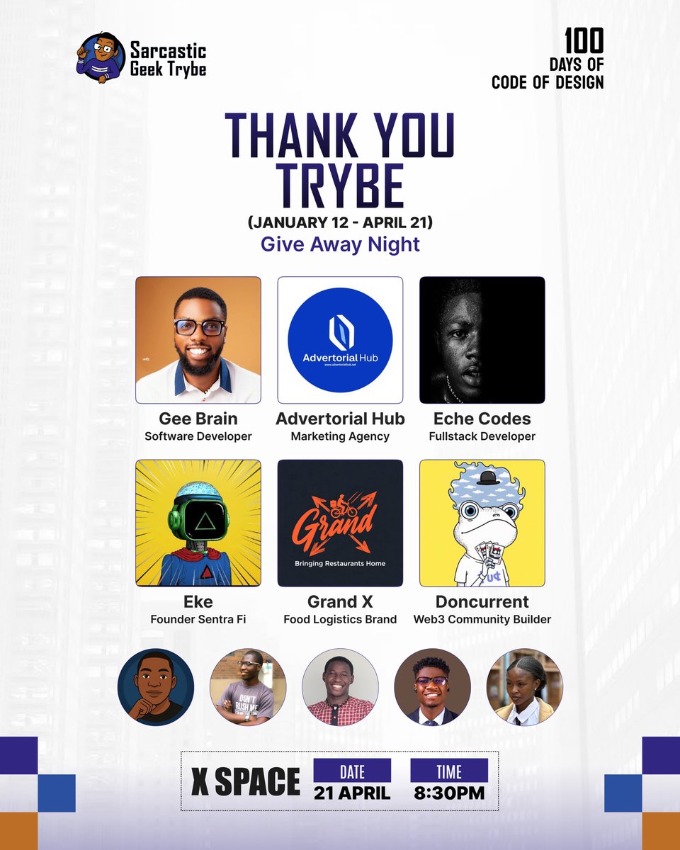 gozkybrain4u's tweet image. Invitation to the Sarcastic Geeks’ Monthly Space

Title: Day 100 of #100DaysOfCodeAndDesigns with the Sarcastic Geeks Trybe

Special appearances, announcements, and giveaway sessions 
@advertorialhub @GrandXoffiicial @Eche_codes @GrandXoffiicial @eke_gg @doncurrent_ 

Date: 21st