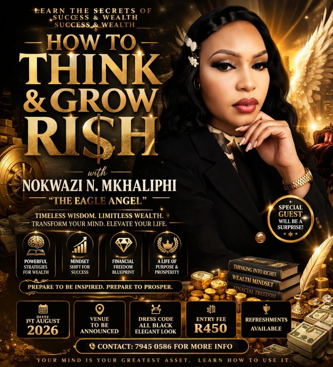 umhlangaswz's tweet image. Think &amp;amp; Grow Rich 🤑 💵💰💸
with Nokwazi Mkhaliphi
"Transform your mind, elevate your life"
Contact 79450586 for more info
#success #wealth #eswatini