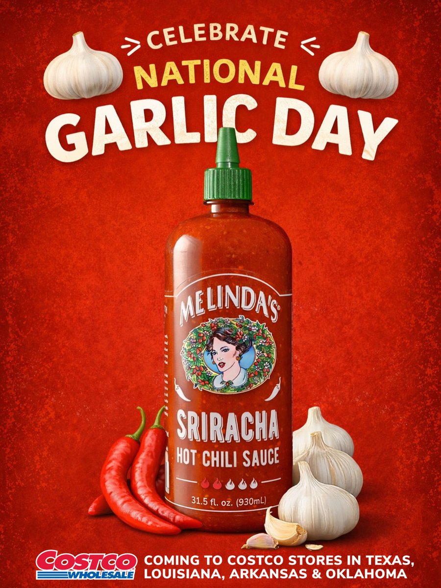 melindasfoods's tweet photo. Garlic lovers, this one’s for you 🧄🔥
Celebrate National Garlic Day with a little heat from Melinda’s Sriracha.

And Texas . . . get ready 👀 

Coming to @Costco this May.

also available in Oklahoma, Arkansas and Louisiana https://t.co/prghdnDiP3