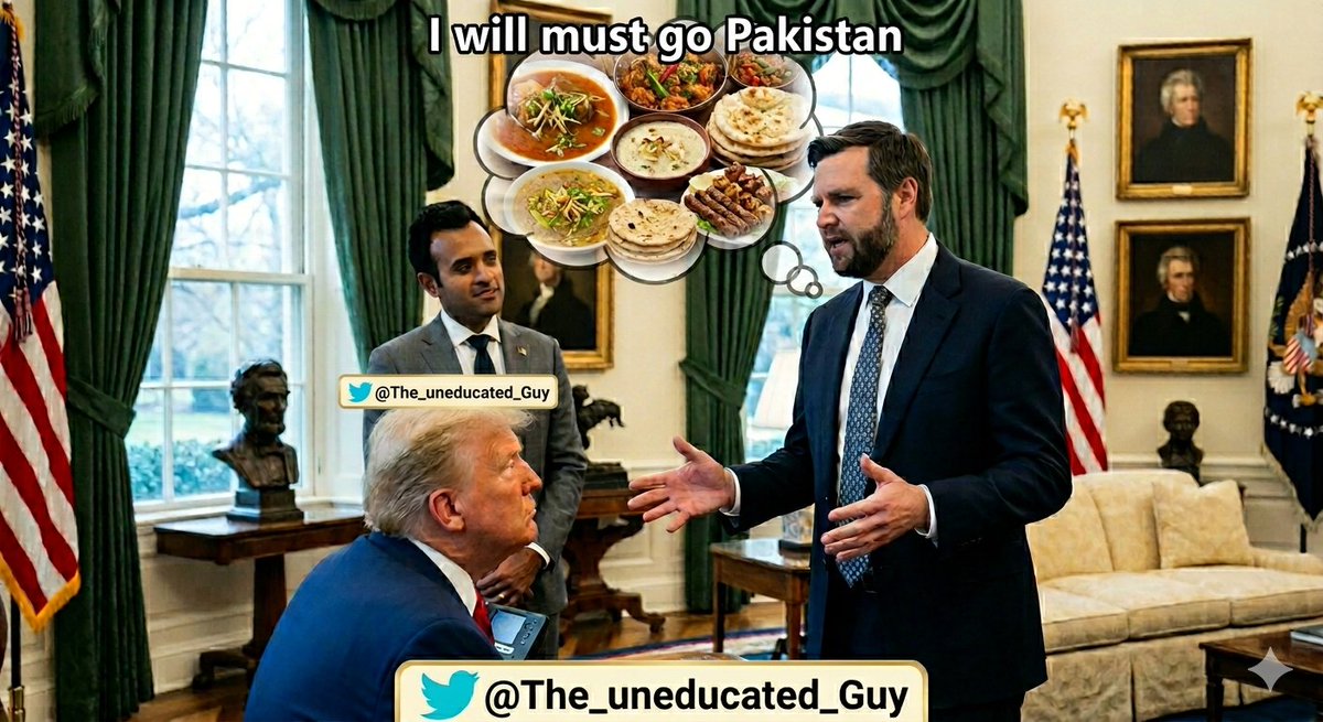 ImranAl87657371's tweet image. BREAKING 🚨 

JD Vance cannot forgot Pakistani food, do he argued with president trump that I will must go Pakistan 

JD Vance will travel to Pakistan with delegations 

#Pakistán #talks #BREAKİNG 
@Aliwala72 @CaitlinDoornbos @pakistanii32