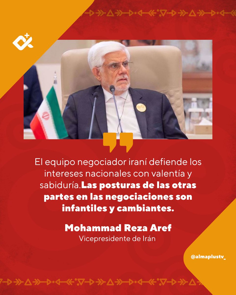 almaplustv's tweet image. #ULTIMAHORA | 

🛑El vicepresidente iraní Mohammad Reza Aref afirmó que las posturas de las otras partes en las negociaciones son “infantiles y cambiantes”. 

🛑Señaló que en ocasiones buscan un alto el fuego y negociaciones “suplicando”, mientras en otras adoptan una posición